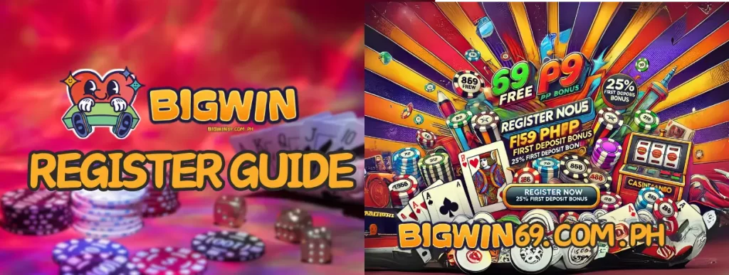 BigWin Register: Your Gateway to Exclusive Casino Rewards and Thrilling Games!